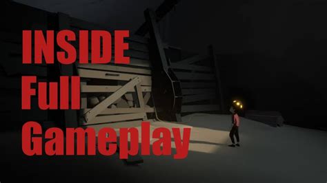 Inside Full Gameplay Walkthrough Pc 1080p No Commentary Youtube