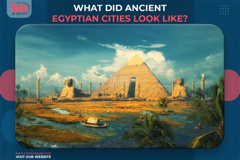 List Of Major Ancient Egyptian Cities Facts Names Trips In Egypt