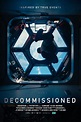 Decommissioned (Film, 2021) — CinéSérie