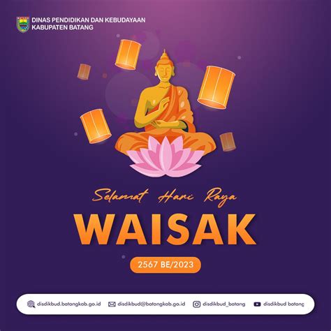 Ucapan Hari Waisak Dinas Pendidikan Dan Kebudayaan Disdikbud Kabupaten Batang