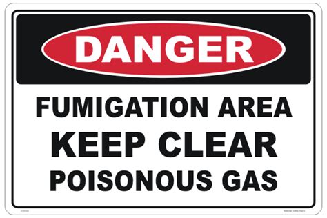 Poisonous Gas Sign Fumigation Area National Safety Signs