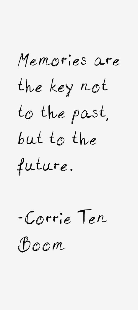 Corrie Ten Boom Quotes And Sayings