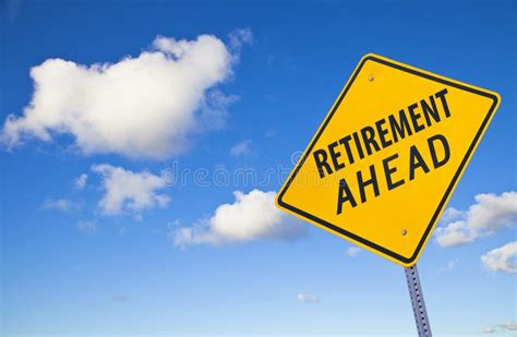 Retirement Ahead Road Sign Stock Image Image Of Road 22267441