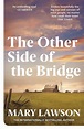 The Other Side of the Bridge: Discover the author Graham Norton praised ...