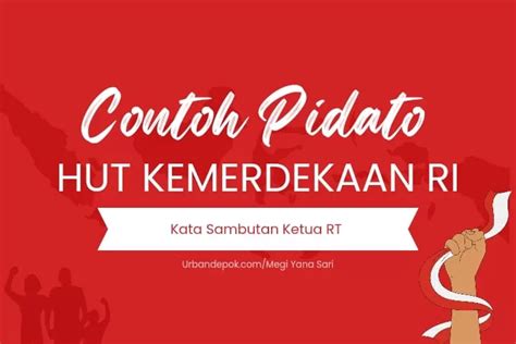 Contoh Pidato Sambutan Agustus Dengan Tema Hut Kemerdekaan Ri Ke