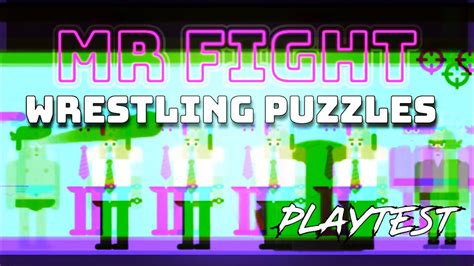 Mr Fight Wrestling Puzzles Play Test Youtube