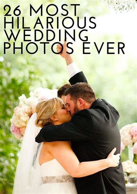 26 Most Hilarious Wedding Photos Ever Youll Want To Use Them All