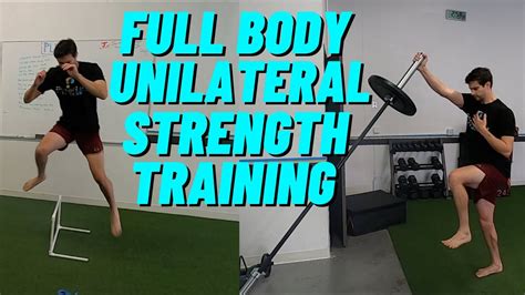 Full Body Unilateral Training Unilateral Strength Training Workout Unilateral Plyometrics