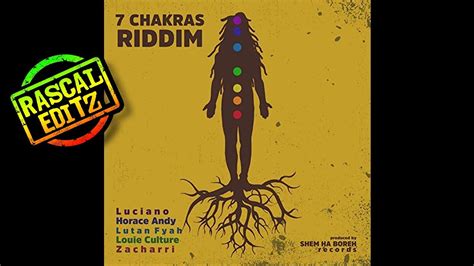 7 chakras riddim shem ha boreh records 2017 rascal editz mix youtube music