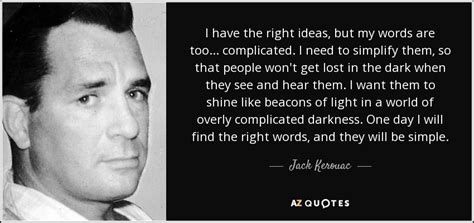 Jack Kerouac On Writing A Pondering Mind