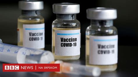 Korona Virus Ko E Prvi Dobiti Vakcinu Bbc News Na Srpskom