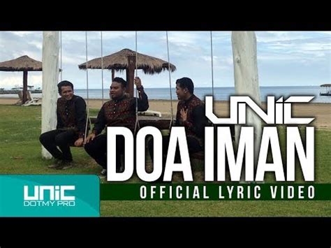 Mr and mrs ramachari tami. Lirik Lagu UNIC - Doa Iman | Lirik Lagu Baru Indonesia ...