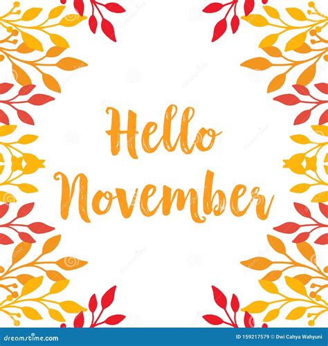 Design Banner Of Hello November With Beauty Of Autumn Leaf Frame