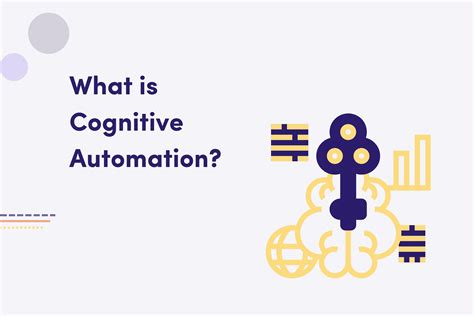 What Is Cognitive Automation