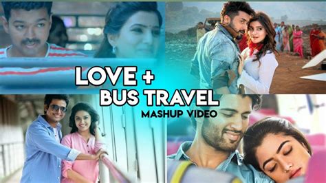 Love Bus Travel Mashup Whatsapp Status Youtube