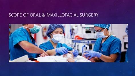 Oral And Maxillofacial Surgery