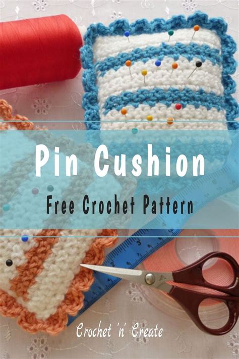 Crochet Pin Cushion Pattern With Scissors And Thread On The Table Next
