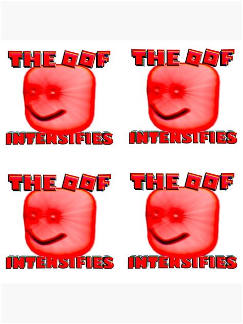The Oof Intensifies Block Head Roblox Sticker Pack Poster By