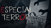 ESPECIAL | PROGRAMA DE TERROR - YouTube