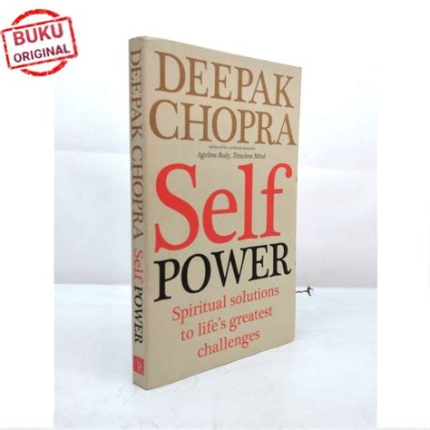 Jual Buku Deepak Chopra Self Power Spiritual Solutions To Lifes
