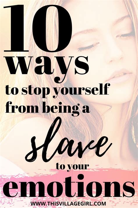 10 Ways To Stop Yourself From Being A Slave To Your Emotions Artofit