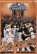 2010 San Francisco Giants: The Official World Series Film (película ...