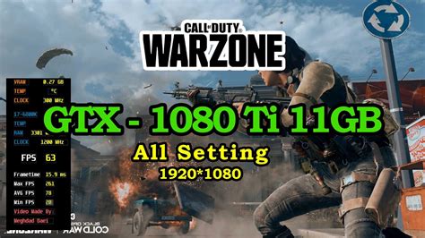 Call Of Duty Warzone Gtx 1080 Ti 11gb All Setting Fps And Gameplay Youtube