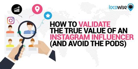How To Validate The True Value Of An Instagram Influencer And Avoid