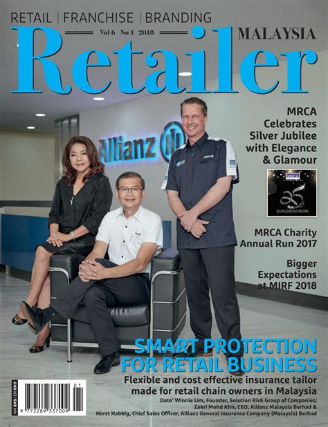 We have a systematic operating system in our organization. Malaysia Retailer|Vol 6|No 1|2018|Allianz by Harini ...
