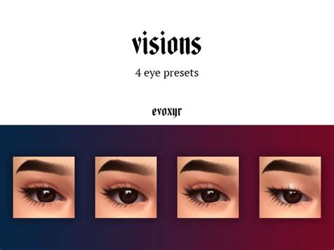 Visions Eye Presets Evoxyr On Patreon Sims 4 Sims 4 Cc Eyes Sims