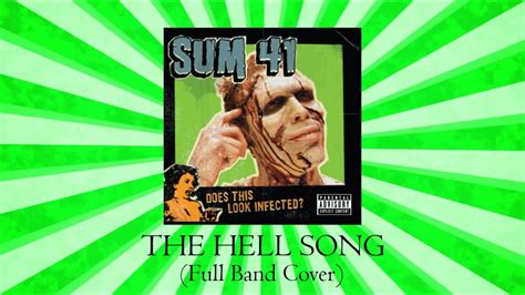 Sum 41 The Hell Song Full Band Cover Youtube