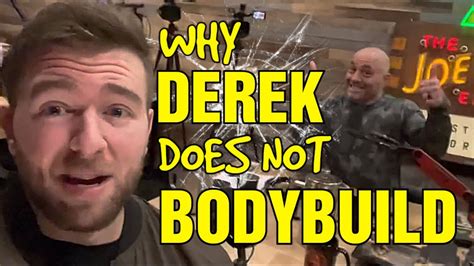 Mpmd On Joe Rogan Why Derek Stopped Bodybuilding Youtube