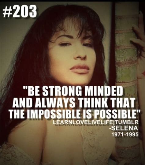 Quote By Selena Selena Quintanilla Quotes Quotes Selena Quintanilla