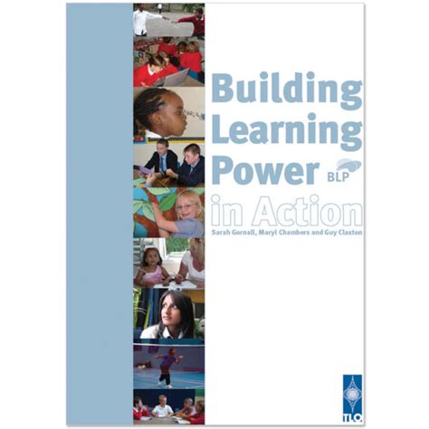 Building Learning Power In Action Building Learning Power