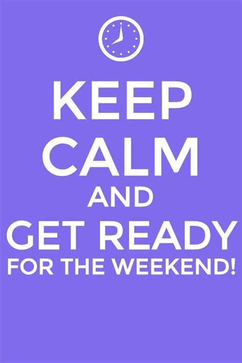 How Are You Getting Ready For The Weekend ‪‎funfriday‬ Keep Calm