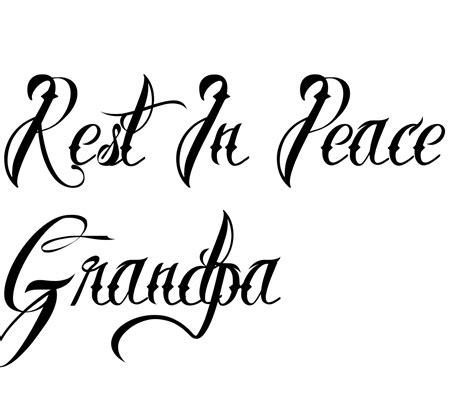 I am writing this rest in peace message for grandmother as i feel sorry for your loss. Rest In Peace Grandpa Quotes. QuotesGram