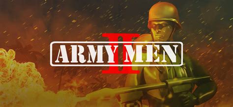 Army Men Ii On