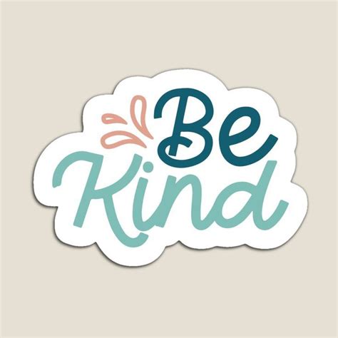 Be Kind Motivational Quote Sticker