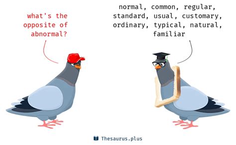 Abnormal Synonyms and Abnormal Antonyms. Similar and opposite words for ...