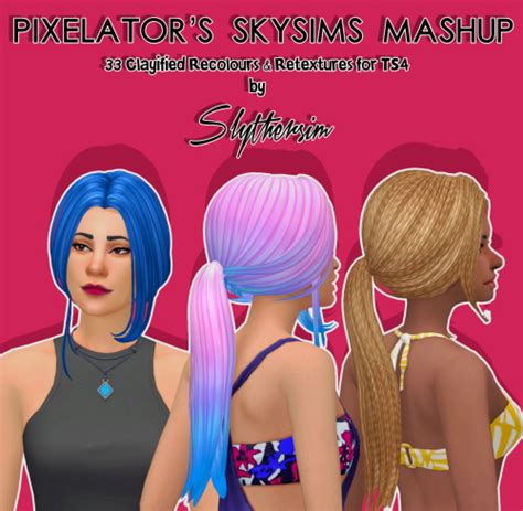 Monolith Sims Pixelators Skysims Mashup Hair Clayified Sims 4 Hairs