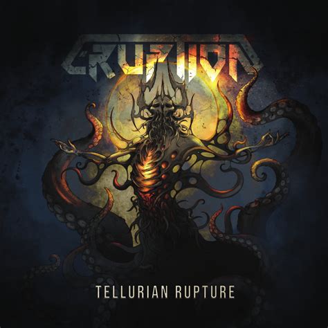 Eruption Tellurian Rupture Encyclopaedia Metallum The Metal Archives