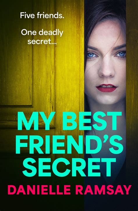My Best Friends Secret By Danielle Ramsay Loopyloulaura