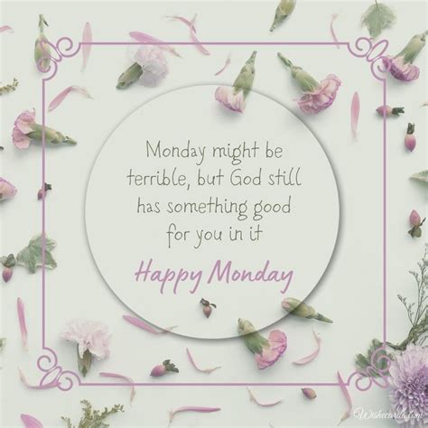 Beautiful Monday Ecards With Best Wishes For Morning And Day
