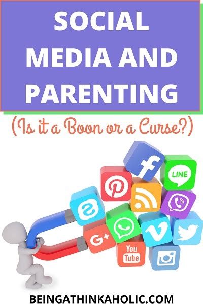 Social Media And Parenting Is It A Boon Or A Curse Being A Thinkaholic