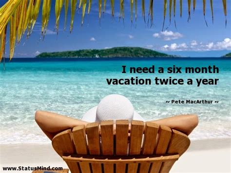 Going On Vacation Funny Quotes Quotesgram