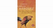 Der Oberst hat niemand, der ihm schreibt - Gabriel García Márquez | S ...