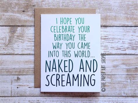 Funny Birthday Card Naked And Screaming Funny Happy Birthday Card Time To Celebrate Birthday