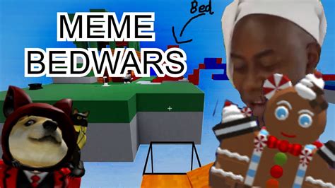 Roblox Bedwars Meme Gameplay Roblox 2 Epic Games Youtube
