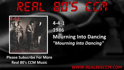 4 4 1 Mourning Into Dancing Youtube