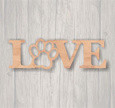 Love Paw. Unfinished wood cutout. Wood cutout. Laser Cutout. | Etsy